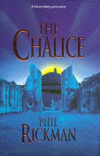 The chalice rickman phil - by, rickman,