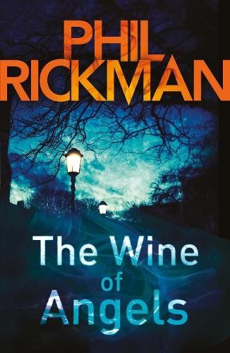 Phil rickman wine angels - of,
