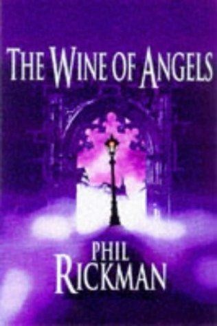 The wine angels rickman - the,
